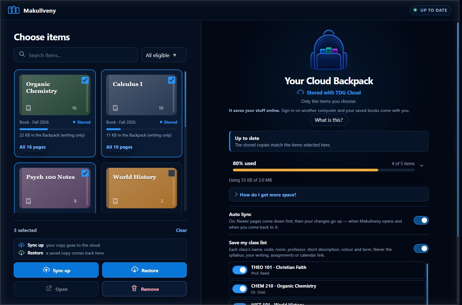 The Cloud Backpack window: a Choose items grid with Organic Chemistry, Calculus I and Psych 100 Notes ticked and Stored and World History left out, Sync up and Restore buttons, and on the right Your Cloud Backpack, Up to date, 80% used (4 of 5 items), with Auto Sync and Save my class list switched on