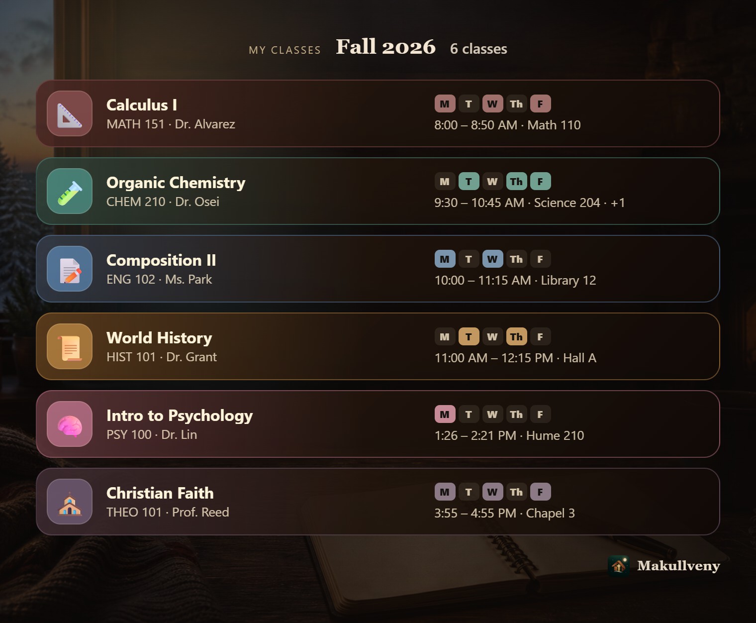 A shared picture of My classes, Fall 2026, 6 classes, as a list of class cards with day pills, times and rooms over the theme's art